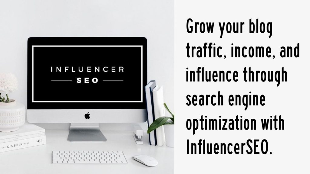 Grow your blog traffic and influence with InfluencerSEO
