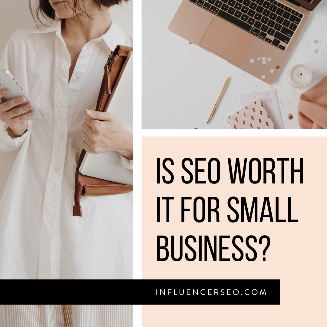 is seo worth it for small business