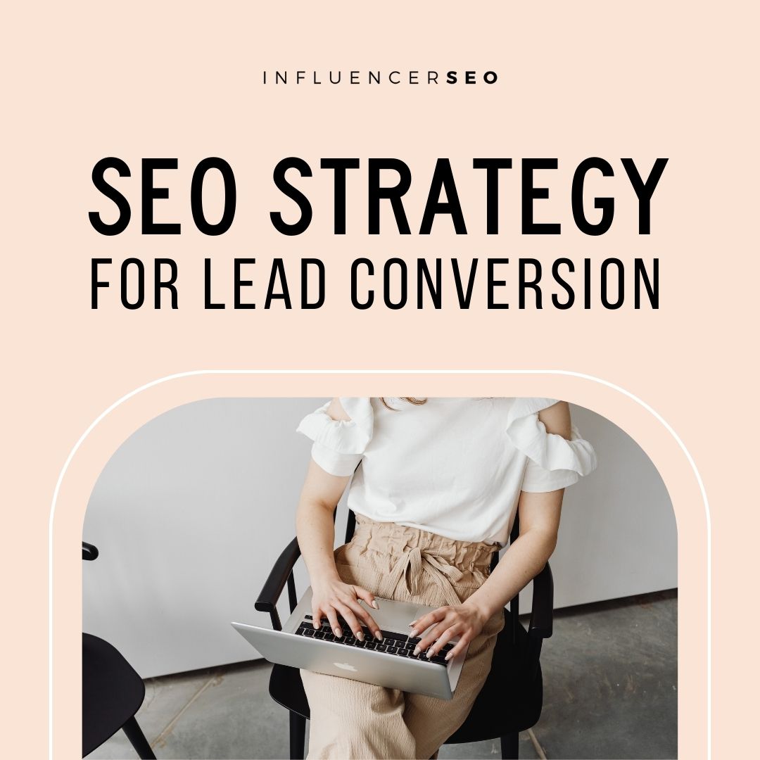 seo strategy for lead conversion