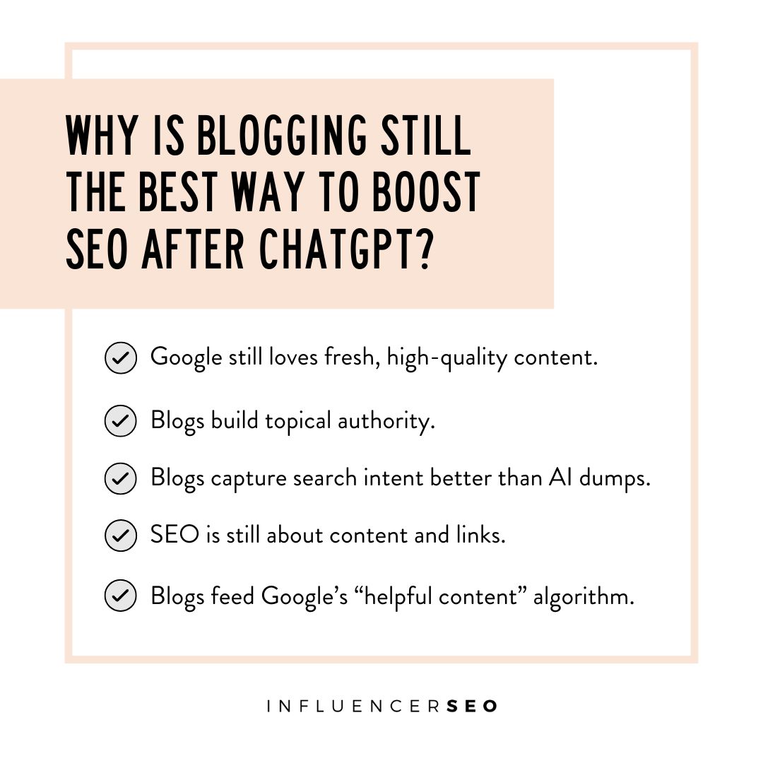 why is blogging still the best way to boost seo after chatgpt