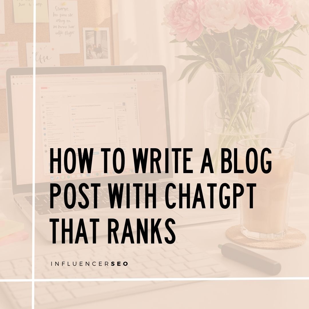 how to write a blog post with chatgpt that ranks