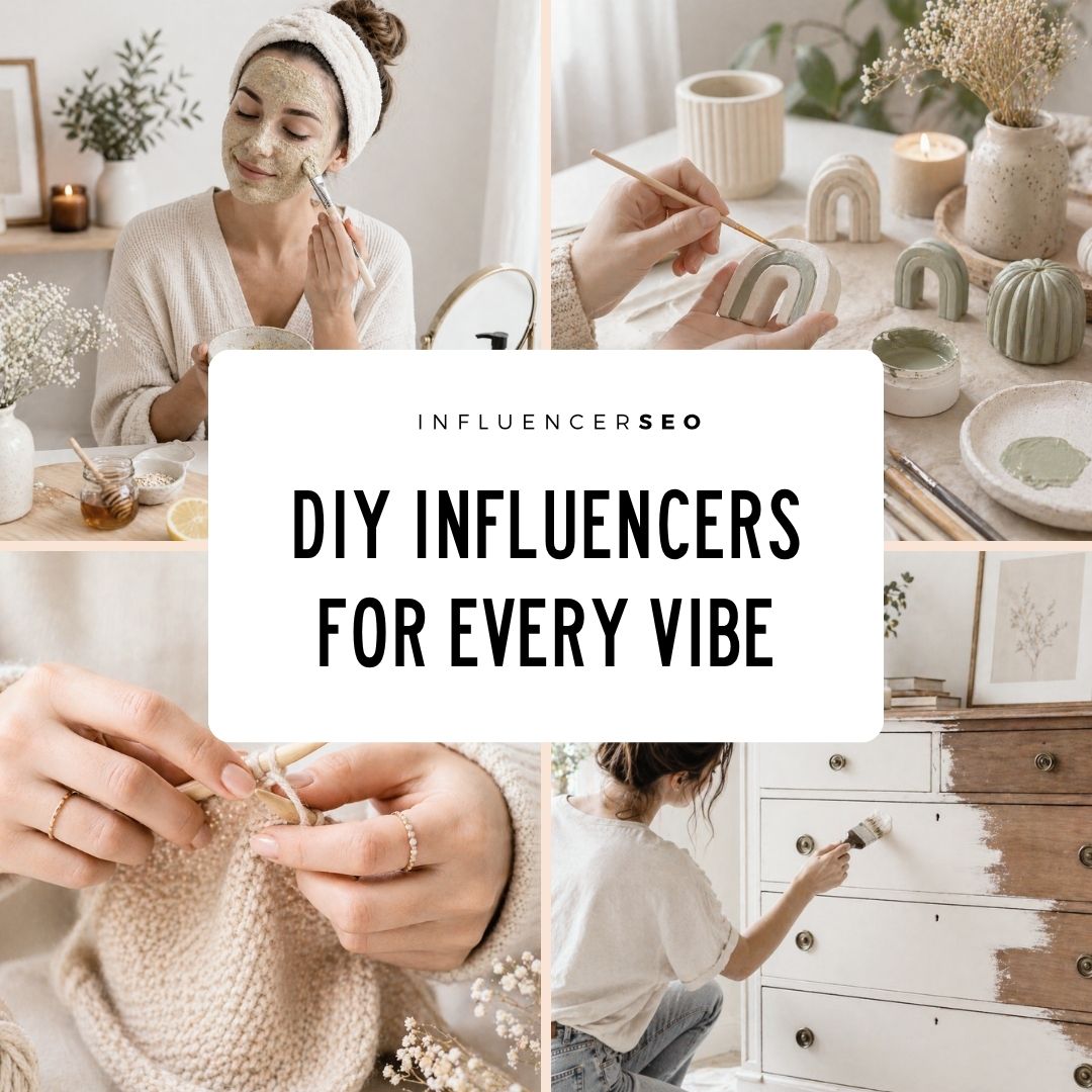 DIY influencers for every vibe